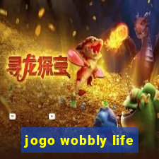 jogo wobbly life